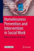 Homelessness Prevention and Intervention in Social Work : Policies, Programs, and Practices-9783030037260
