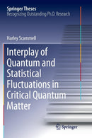 Interplay of Quantum and Statistical Fluctuations in Critical Quantum Matter