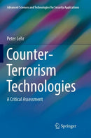 Counter-Terrorism Technologies : A Critical Assessment-9783030081324