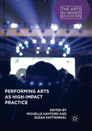 Performing Arts as High-Impact Practice-9783030102906
