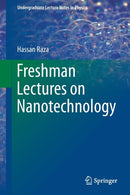Freshman Lectures on Nanotechnology-9783030117313