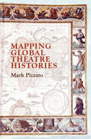 Mapping Global Theatre Histories-9783030127268