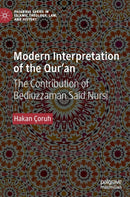 Modern Interpretation of the Qur'an : The Contribution of Bediuzzaman Said Nursi-9783030153489