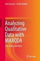 Analyzing Qualitative Data with MAXQDA : Text, Audio, and Video-9783030156701