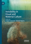 Invisibility in Visual and Material Culture-9783030162931