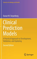 Clinical Prediction Models : A Practical Approach to Development, Validation, and Updating-9783030163983