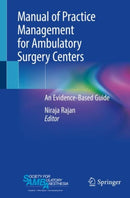 Manual of Practice Management for Ambulatory Surgery Centers : An Evidence-Based Guide-9783030191733