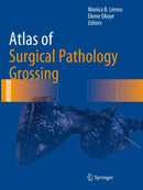 Atlas of Surgical Pathology Grossing-9783030208417