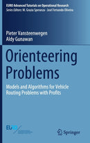 Orienteering Problems : Models and Algorithms for Vehicle Routing Problems with Profits-9783030297459