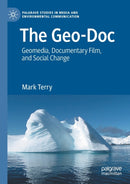 The Geo-Doc : Geomedia, Documentary Film, and Social Change-9783030325107