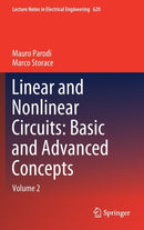 Linear and Nonlinear Circuits: Basic and Advanced Concepts : Volume 2-9783030350437