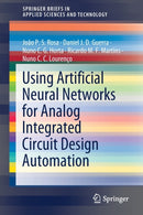 Using Artificial Neural Networks for Analog Integrated Circuit Design Automation-9783030357429