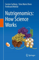 Nutrigenomics: How Science Works-9783030369477