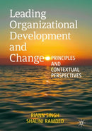 Leading Organizational Development and Change