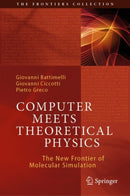 Computer Meets Theoretical Physics : The New Frontier of Molecular Simulation-9783030393984