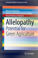 Allelopathy : Potential for Green Agriculture-9783030408060