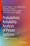 Probabilistic Reliability Analysis of Power Systems : A Student's Introduction-9783030435004