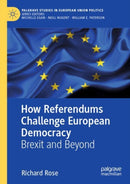 How Referendums Challenge European Democracy : Brexit and Beyond-9783030441197