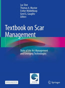 Textbook on Scar Management : State of the Art Management and Emerging Technologies-9783030447656