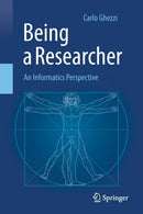 Being a Researcher : An Informatics Perspective-9783030451561