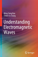 Understanding Electromagnetic Waves-9783030457105