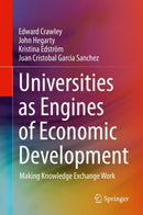 Universities as Engines of Economic Development : Making Knowledge Exchange Work-9783030475482