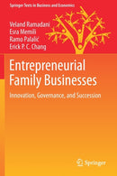 Entrepreneurial Family Businesses : Innovation, Governance, and Succession-9783030477806