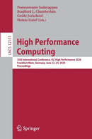 High Performance Computing : 35th International Conference, ISC High Performance 2020, Frankfurt/Main, Germany, June 22-25, 2020, Proceedings-9783030507428