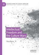 Intellectual Freedom and the Culture Wars-9783030571092