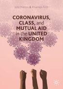 Coronavirus, Class and Mutual Aid in the United Kingdom-9783030577131