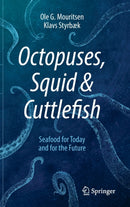 Octopuses, Squid & Cuttlefish : Seafood for Today and for the Future-9783030580261