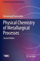 Physical Chemistry of Metallurgical Processes, Second Edition-9783030580711