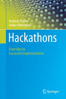Hackathons : From Idea to Successful Implementation-9783030588380
