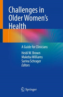 Challenges in Older Women's Health : A Guide for Clinicians-9783030590574