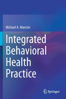 Integrated Behavioral Health Practice-9783030596613