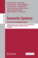 Semantic Systems. In the Era of Knowledge Graphs : 16th International Conference on Semantic Systems, SEMANTiCS 2020, Amsterdam, The Netherlands, September 7-10, 2020, Proceedings-9783030598327