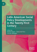 Latin American Social Policy Developments in the Twenty-First Century-9783030612696