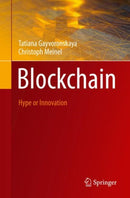 Blockchain : Hype or Innovation-9783030615581