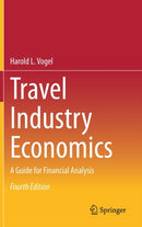 Travel Industry Economics : A Guide for Financial Analysis-9783030633509
