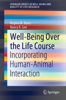 Well-Being Over the Life Course : Incorporating Human-Animal Interaction-9783030640842