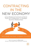 Contracting in the New Economy : Using Relational Contracts to Boost Trust and Collaboration in Strategic Business Relationships-9783030651015