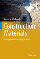 Construction Materials : Geology, Production and Applications-9783030652067