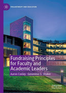 Fundraising Principles for Faculty and Academic Leaders-9783030664282