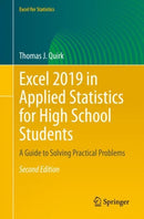 Excel 2019 in Applied Statistics for High School Students : A Guide to Solving Practical Problems-9783030667559