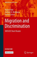 Migration and Discrimination : IMISCOE Short Reader-9783030672805