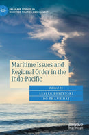 Maritime Issues and Regional Order in the Indo-Pacific-9783030680374