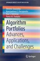 Algorithm Portfolios : Advances, Applications, and Challenges-9783030685133