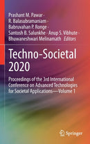 Techno-Societal 2020 : Proceedings of the 3rd International Conference on Advanced Technologies for Societal Applications-Volume 1-9783030699208