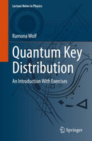 Quantum Key Distribution : An Introduction with Exercises-9783030739904