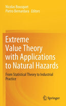 Extreme Value Theory with Applications to Natural Hazards
